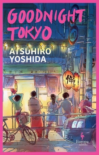 Goodnight Tokyo Paperback By Atsuhiro Yoshida