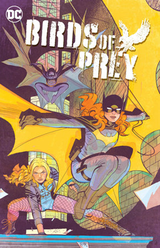 Birds Of Prey Volume 2 DC Comics Graphic Novel