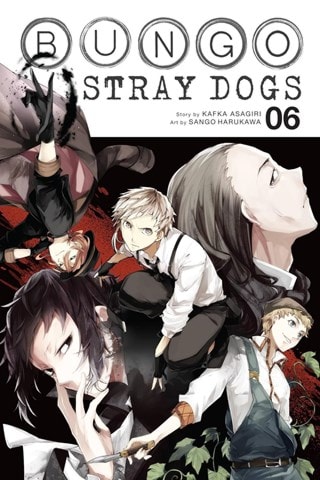 Bungo Stray Dogs Vol. 6 By Kafka Asagiri & Sango Harukawa
