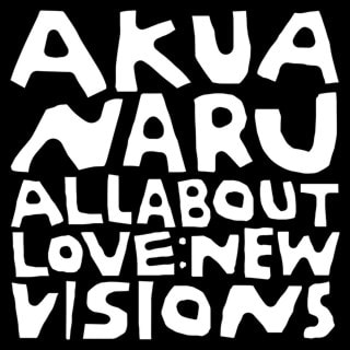 All About Love: New Visions