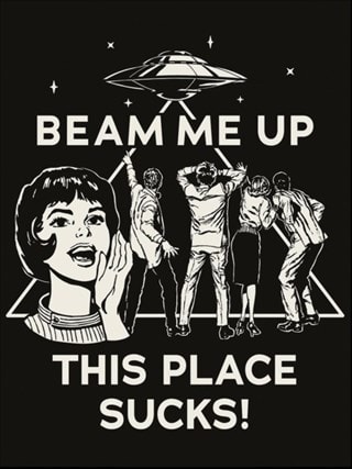 Beam Me Up This Place Sucks Stranger Things 5 30cm x 40cm Art Print