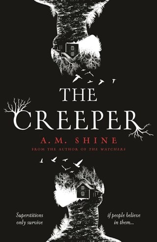 The Creeper Paperback By A.M. Shine
