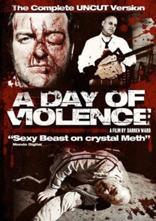 A Day of Violence - Uncut