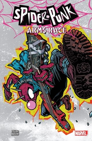 Spider-Punk Arms Race Marvel Graphic Novel