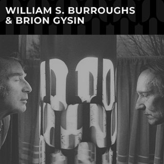 William S. Burroughs & Brion Gysin