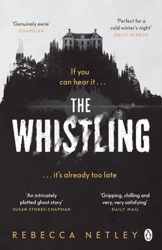 The Whistling Paperback By Rebecca Netley