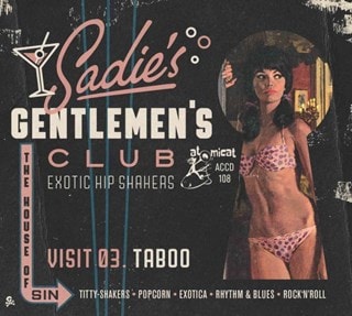 Sadie's Gentlemen's Club: Visit 03. Taboo: Exotic Hip Shakers
