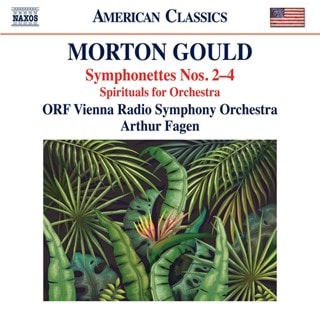 Morton Gould: Symphonies Nos. 2-4