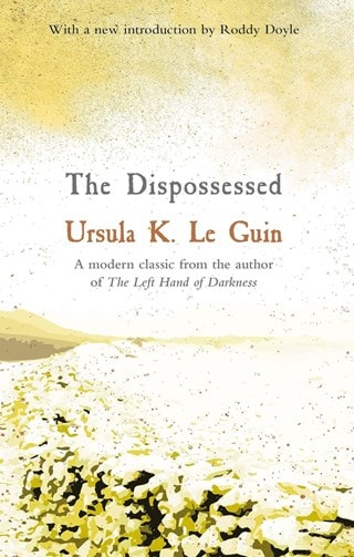 Dispossessed: The Hainish Cycle Book 6 Paperback By Ursula K. Le Guin