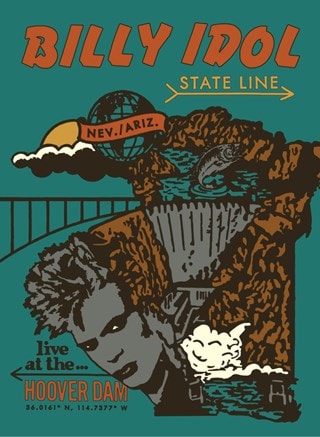 Billy Idol: State Line - Live at the Hoover Dam