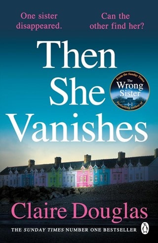 Then She Vanishes Paperback By Claire Douglas