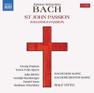 Johann Sebastian Bach: St John Passion