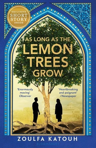 As Long As The Lemon Trees Grow Paperback By Zoulfa Katouh