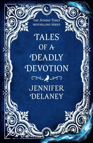 Tales Of A Deadly Devotion Hardback By Jennifer Delaney