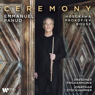 Emmanuel Pahud: Ceremony