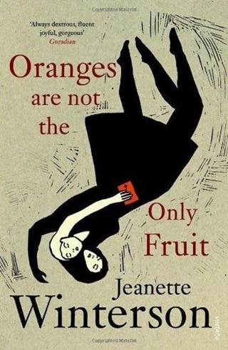 Oranges Are Not The Only Fruit Paperback By Jeanette Winterson