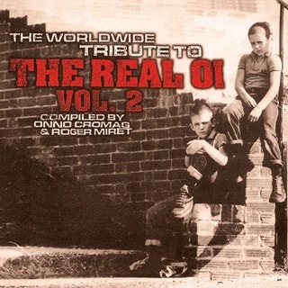 The Worldwide Tribute to the Real Oi - Volume 2