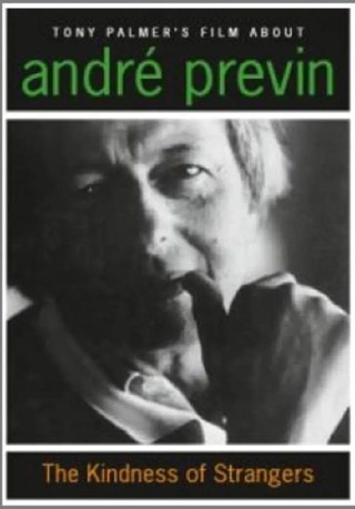 Andre Previn: The Kindness of Strangers