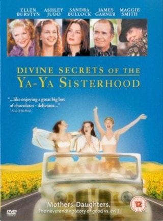 Divine Secrets of the Ya Ya Sisterhood