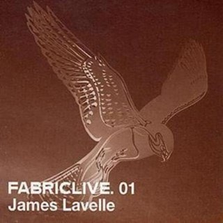 Fabriclive 01: James Lavelle