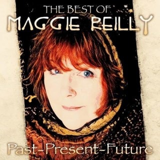 Past-present-future: The Best of Maggie Reilly