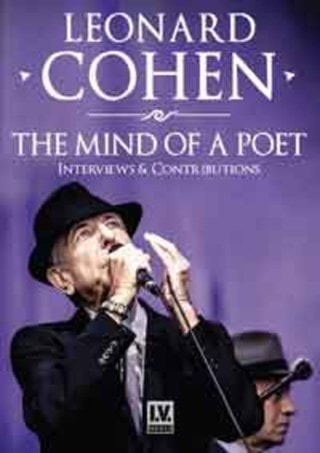 Leonard Cohen: The Mind of a Poet