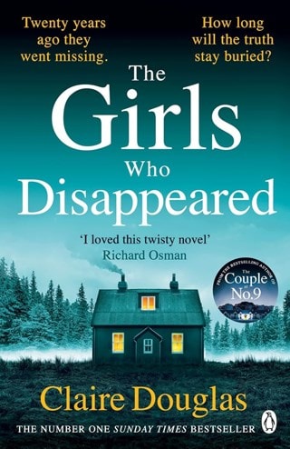 The Girls Who Disappeared Paperback By Claire Douglas