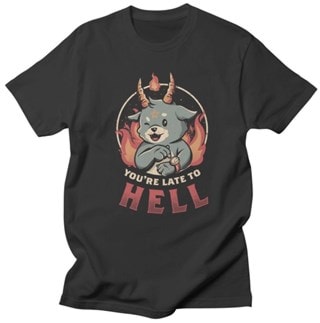 You Are Late To Hell Steven Rhodes Tee