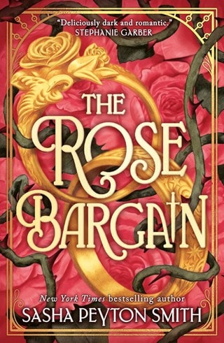 The Rose Bargain Paperback By Sasha Peyton Smith