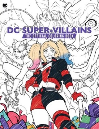DC Super-Villains The Official Colouring Book