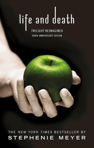 Life And Death: Twilight Reimagined Paperback By Stephenie Meyer