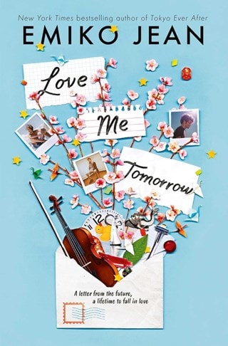 Love Me Tomorrow Paperback By Emiko Jean