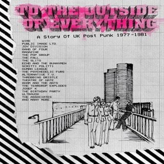 To the Outside of Everything: A Story of UK Post-punk 1977-1981
