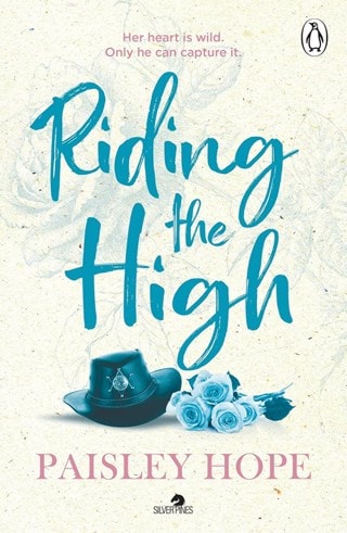 Riding The High Silver Pines Ranch Book 3 Paperback By Paisley Hope