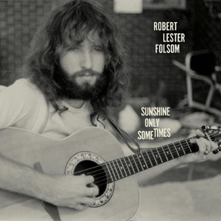 Sunshine Only Sometimes: Archives 1972-1975 - Volume 2
