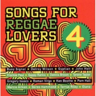 Songs for Reggae Lovers - Volume 4