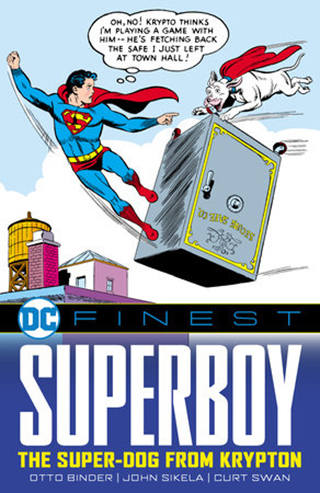 Superboy The Superdog From Krypton DC Finest Graphic Novel