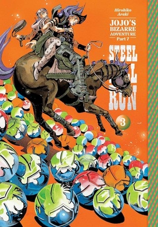Jojo's Bizarre Adventure: Part 7--Steel Ball Run Vol. 3 Hardback By Hirohiko Araki