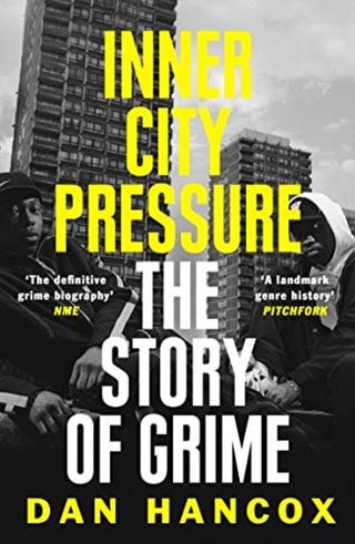 Inner City Pressure: The Story of Grime