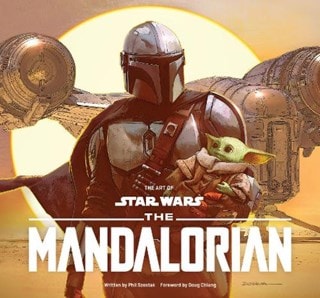 The Art Of Star Wars: The Mandalorian: Season One Hardback By Phil Szostak