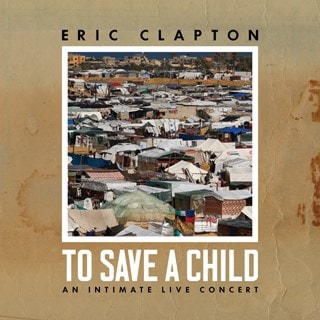 To Save a Child: An Intimate Live Concert