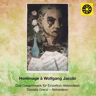 Hommage A Wolfgang Jacobi: Das Gesamtwerk Fur Einzelton-Akkordeon