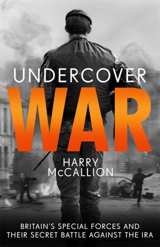 Undercover War Paperback By Harry McCallion