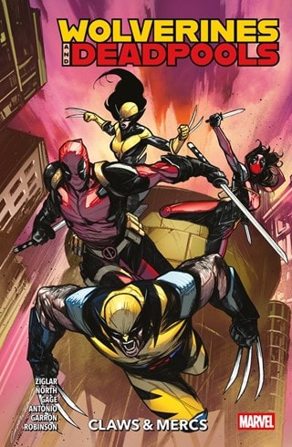 Wolverines & Deadpools Vol. 1: Claws & Mercs Marvel Comics Graphic Novel