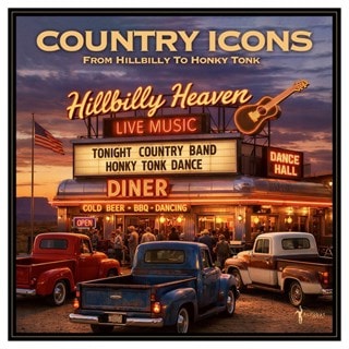 Country Icons: From Hillbilly to Honky Tonk (National Album Day 2026)