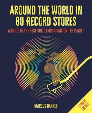 Around the World in 80 Record Stores Hardback By Marcus Barnes