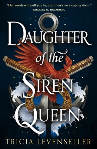Daughter Of The Siren Queen: Daughter of the Pirate King 2 Paperback By Tricia Levenseller