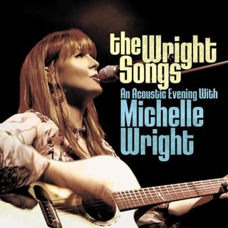 The Wright Songs: An Acoustic Evening With Michelle Wright