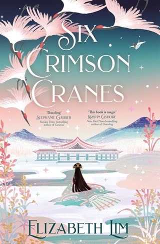 Six Crimson Cranes 1 Paperback By Elizabeth Lim