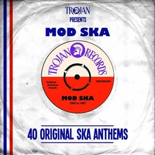 Trojan Presents... Mod Ska: 40 Original Ska Anthems